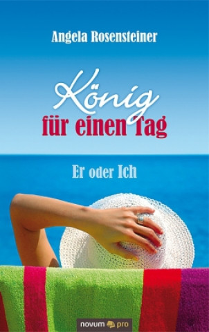 Livro König für einen Tag Angela Rosensteiner