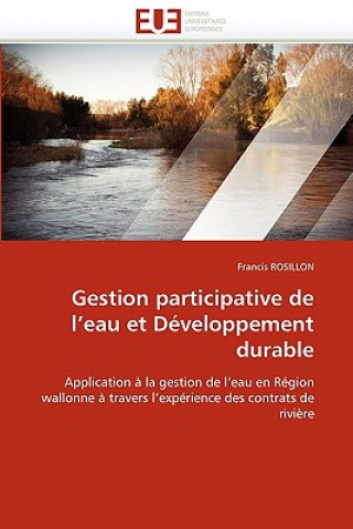 Kniha Gestion Participative de l''eau Et D veloppement Durable Francis Rosillon
