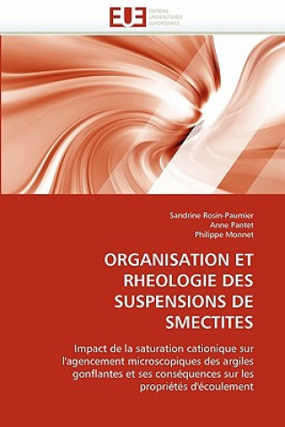 Kniha Organisation Et Rheologie Des Suspensions de Smectites Sandrine Rosin-Paumier