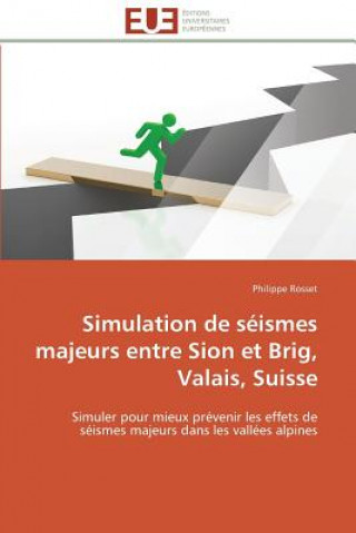 Carte Simulation de S ismes Majeurs Entre Sion Et Brig, Valais, Suisse Philippe Rosset