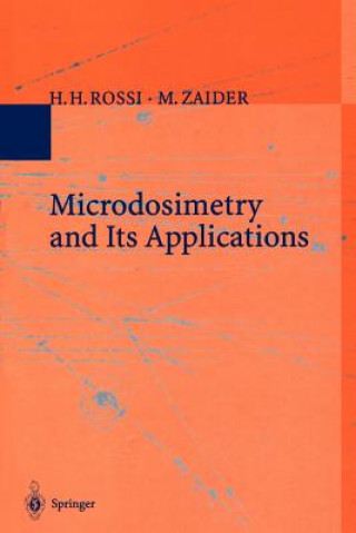 Carte Microdosimetry and Its Applications H. H. Rossi