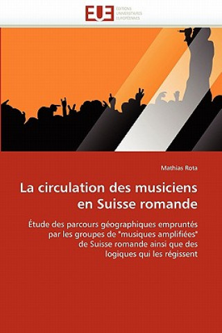 Kniha Circulation Des Musiciens En Suisse Romande Mathias Rota