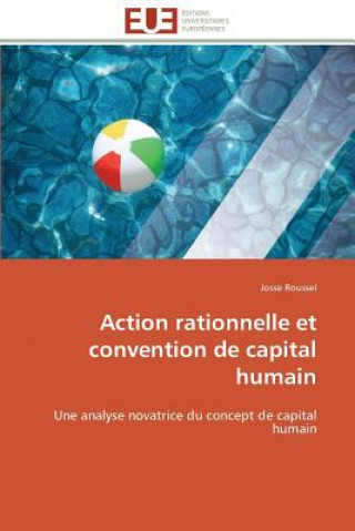 Carte Action Rationnelle Et Convention de Capital Humain Josse Roussel