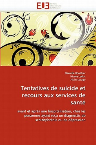 Book Tentatives de Suicide Et Recours Aux Services de Sant Danielle Routhier