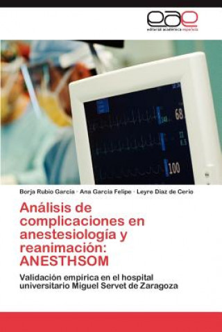 Carte Analisis de complicaciones en anestesiologia y reanimacion Borja Rubio García