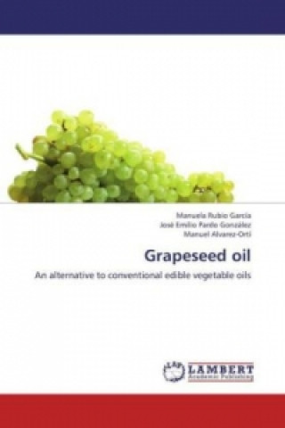 Kniha Grapeseed oil Manuela Rubio García