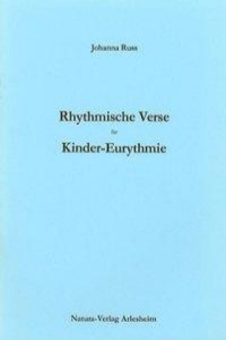 Książka Rhythmische Verse für Kinder-Eurythmie Johanna Russ