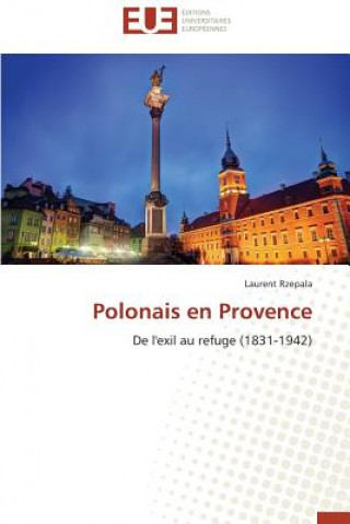 Książka Polonais En Provence Laurent Rzepala