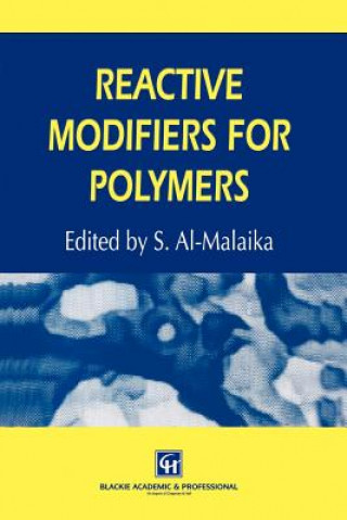 Knjiga Reactive Modifiers for Polymers S. Al-Malaika