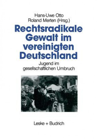 Carte Rechtsradikale Gewalt Im Vereinigten Deutschland Roland Merten