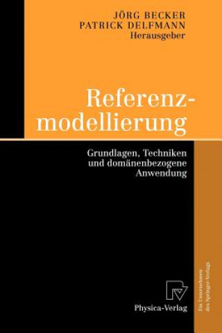 Kniha Referenzmodellierung Jörg Becker