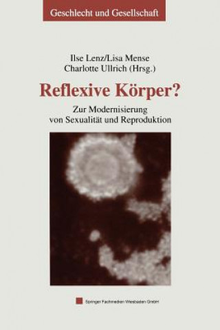 Livre Reflexive Koerper? Ilse Lenz