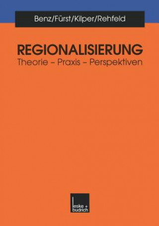 Knjiga Regionalisierung Professor of Political Science Arthur (Fern University Hagen Germany) Benz