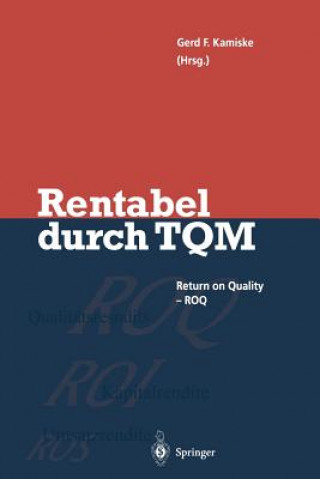 Carte Rentabel Durch Total Quality Management Gerd F. Kamiske