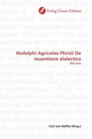 Книга Rodolphi Agricolae Phrisii De inuentione dialectica Carl von Reifitz