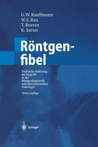 Knjiga Roentgenfibel G. W. Kauffmann