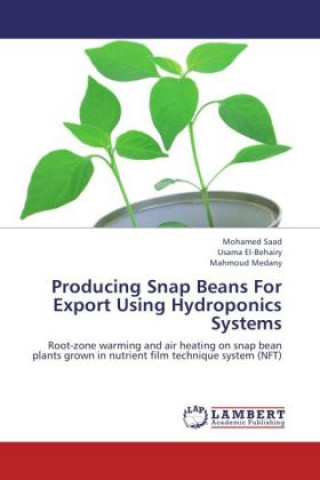 Knjiga Producing Snap Beans For Export Using Hydroponics Systems Mohamed Saad