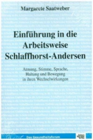 Buch Einführung in die Arbeitsweise Schlaffhorst-Andersen Margarete Saatweber