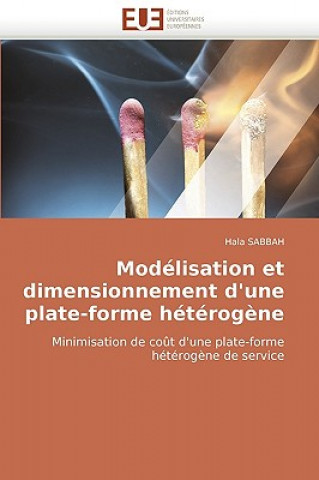 Carte Modelisation Et Dimensionnement D'Une Plate-Forme Heterogene Hala Sabbah