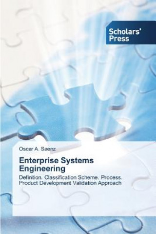Kniha Enterprise Systems Engineering Oscar A. Saenz