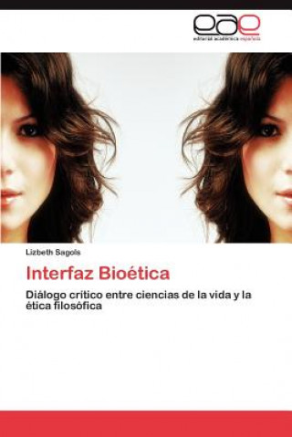 Carte Interfaz Bioetica Lizbeth Sagols