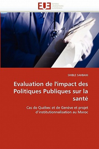 Knjiga Evaluation de l''impact Des Politiques Publiques Sur La Sant Shible Sahbani