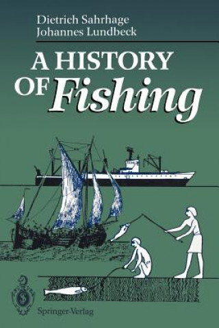 Könyv History of Fishing Dietrich Sahrhage