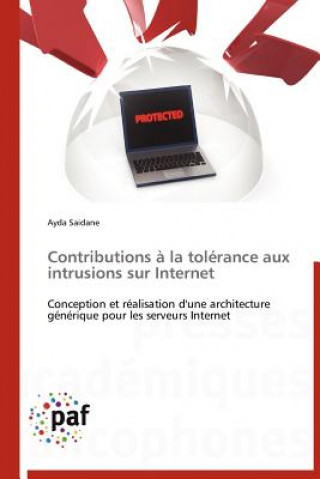 Kniha Contributions A La Tolerance Aux Intrusions Sur Internet Ayda Saidane