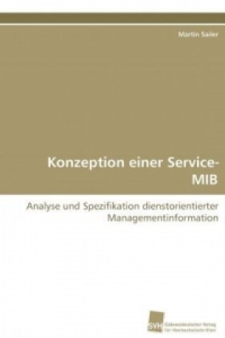 Knjiga Konzeption einer  Service-MIB Martin Sailer