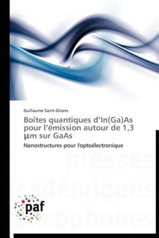 Carte Boites Quantiques D In(ga)as Pour L Emission Autour de 1,3 M Sur GAAS Guillaume Saint-Girons