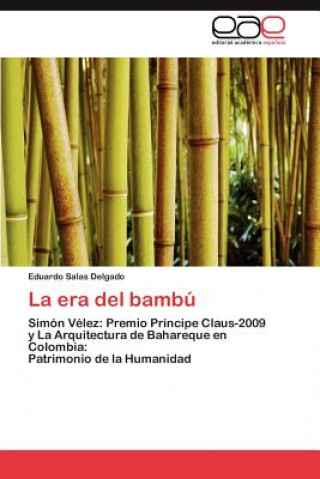 Carte era del bambu Salas Delgado Eduardo