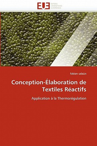 Kniha Conception-elaboration de textiles reactifs Fabien Salaün