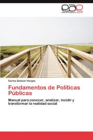 Book Fundamentos de Politicas Publicas Carlos Salazar-Vargas