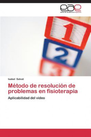 Carte Metodo de resolucion de problemas en fisioterapia Salvat Isabel