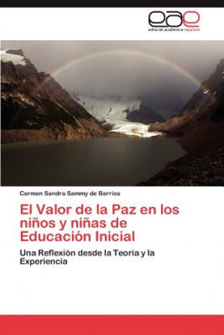 Carte Valor de La Paz En Los Ninos y Ninas de Educacion Inicial Carmen Sandra Sammy de Barrios