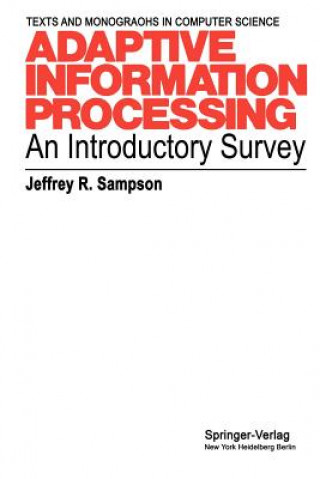 Knjiga Adaptive Information Processing Jeffrey R. Sampson