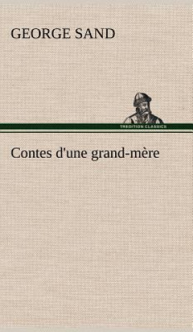 Book Contes d'une grand-mere George Sand