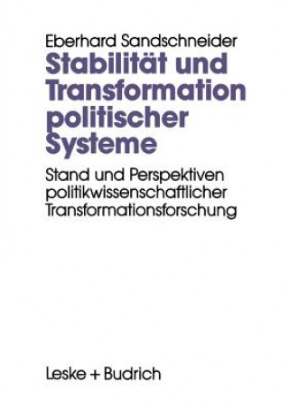 Könyv Stabilitat Und Transformation Politischer Systeme Eberhard Sandschneider