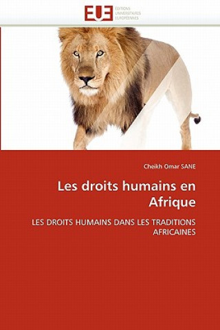 Kniha Les Droits Humains En Afrique Cheikh O. Sane