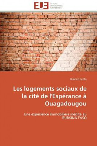 Carte Les Logements Sociaux de la Cit  de l'Esp rance   Ouagadougou Ibrahim Sanfo