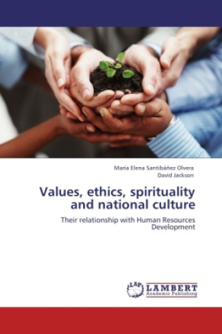 Livre Values, ethics, spirituality and national culture David Jackson