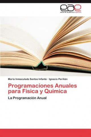Kniha Programaciones Anuales Para Fisica y Quimica Maria Inmaculada Santos Infante