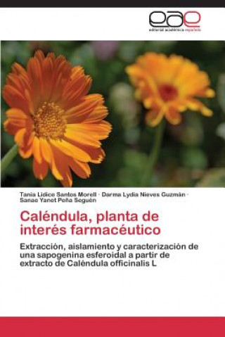 Carte Calendula, Planta de Interes Farmaceutico Tania Lidice Santos Morell