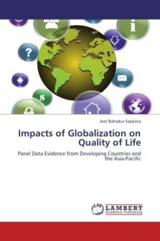 Książka Impacts of Globalization on Quality of Life Jeet Bahadur Sapkota