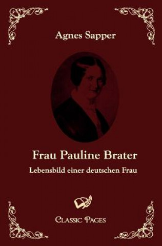 Książka Frau Pauline Brater Agnes Sapper