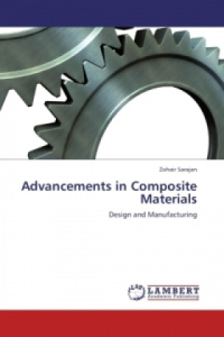 Книга Advancements in Composite Materials Zohair Sarajan