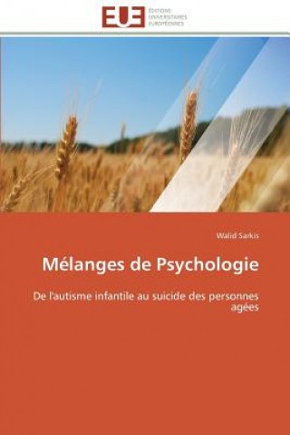 Livre M langes de Psychologie Walid Sarkis