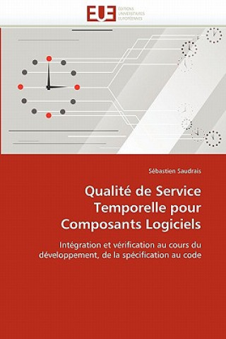 Knjiga Qualite de service temporelle pour composants logiciels Sébastien Saudrais