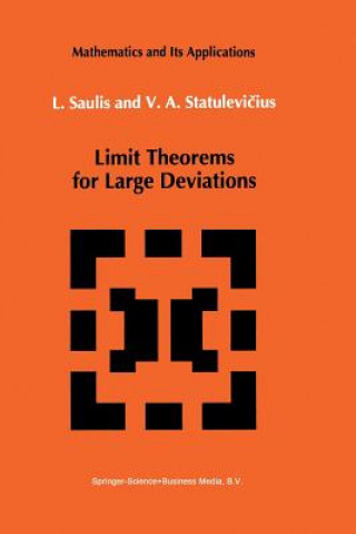 Kniha Limit Theorems for Large Deviations L. Saulis