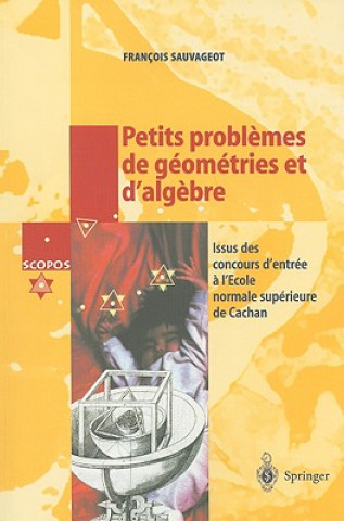 Carte Petits problèmes de géométries et d'algèbre Francois Sauvageot